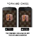 Forward Chess - The Premier Chess Book App for iOS and Android